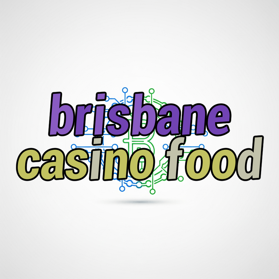brisbane casino food